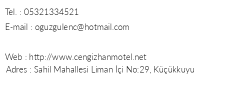 Cengizhan Motel Kkkuyu telefon numaralar, faks, e-mail, posta adresi ve iletiim bilgileri